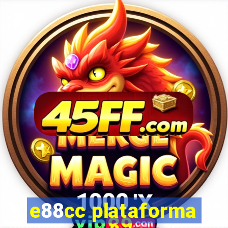 e88cc plataforma